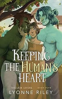 Cover of Keeping the Human's Heart