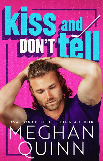 Cover of Kiss and Don't Tell
