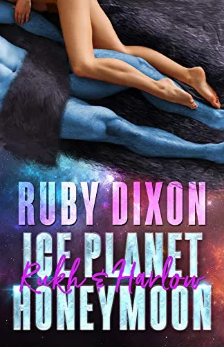 Cover of Ice Planet Honeymoon: Rukh & Harlow