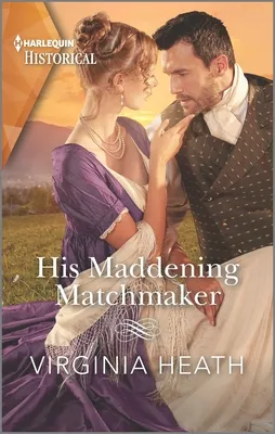 Cover of His Maddening Matchmaker