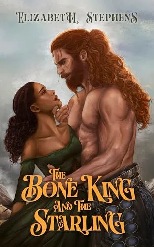 Cover of The Bone King and the Starling