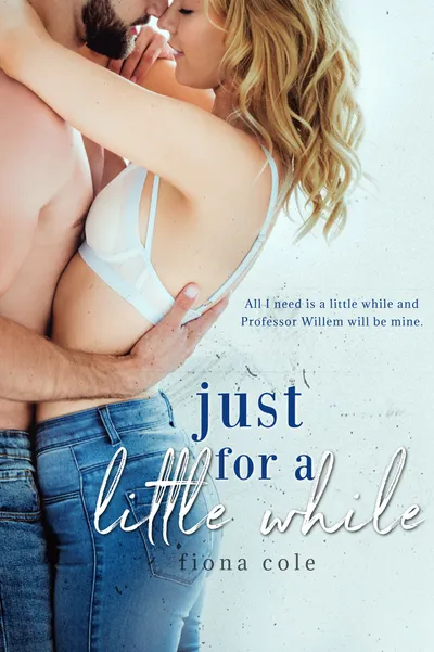 Cover of Just for a Little While