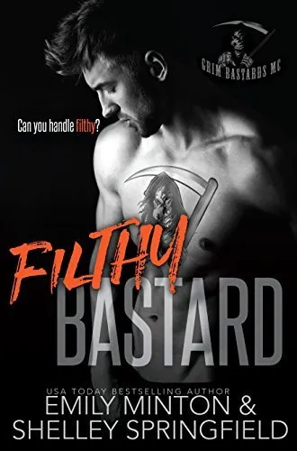 Cover of Filthy Bastard