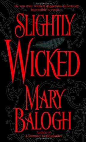 Cover of Slightly Wicked (Bedwyn Saga, #2)