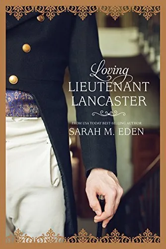 Cover of Loving Lieutenant Lancaster