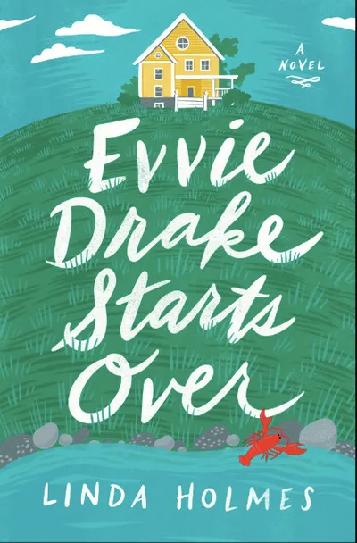 Cover of Evvie Drake Starts Over
