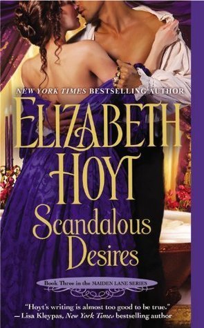 Cover of Scandalous Desires (Maiden Lane, #3)