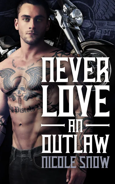 Cover of Never Love An Outlaw