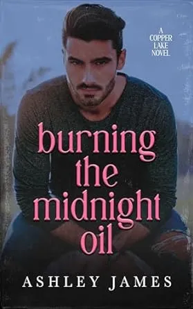 Cover of Burning the Midnight Oil