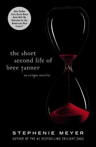 Cover of The Short Second Life of Bree Tanner (The Twilight Saga, #3.5)