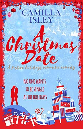 Cover of A Christmas Date (First Comes Love, #3)