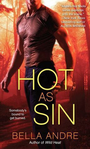 Cover of Hot as Sin (Hot Shots: Men of Fire, #2)