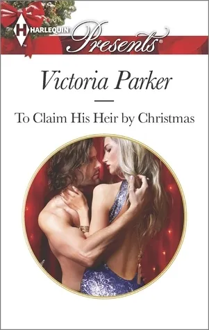 Cover of To Claim His Heir by Christmas