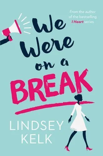 Cover of We Were On a Break
