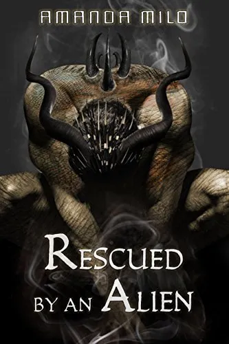 Cover of Rescued by an Alien