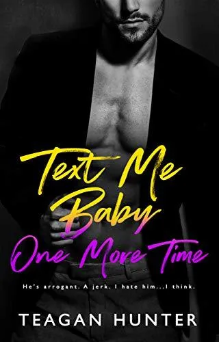 Cover of Text Me Baby One More Time
