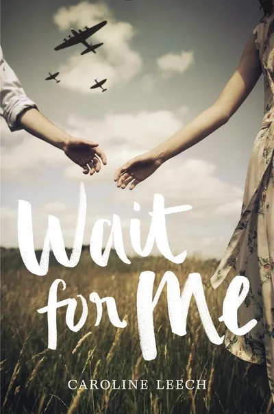 Cover of Wait for Me: A YA Historical Romance of Forbidden Love in Scotland During World War II