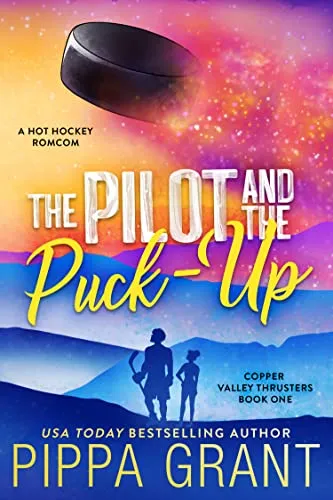 Cover of The Pilot & the Puck-Up