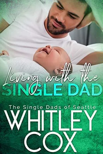 Cover of Living with the Single Dad