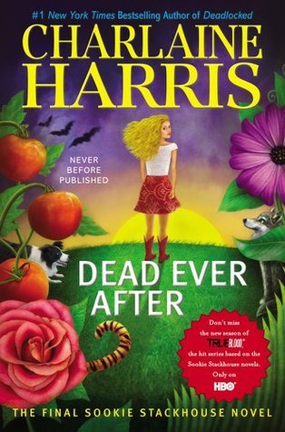 Cover of Dead Ever After (Sookie Stackhouse, #13)