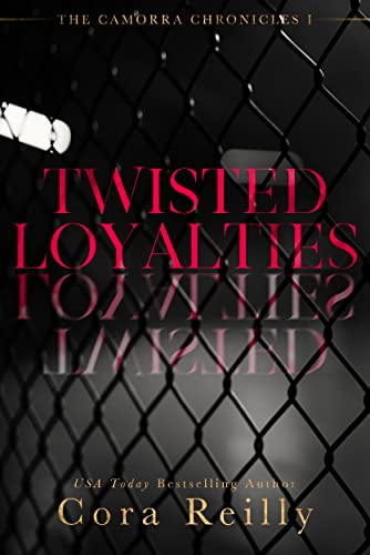 Cover of Twisted Loyalties