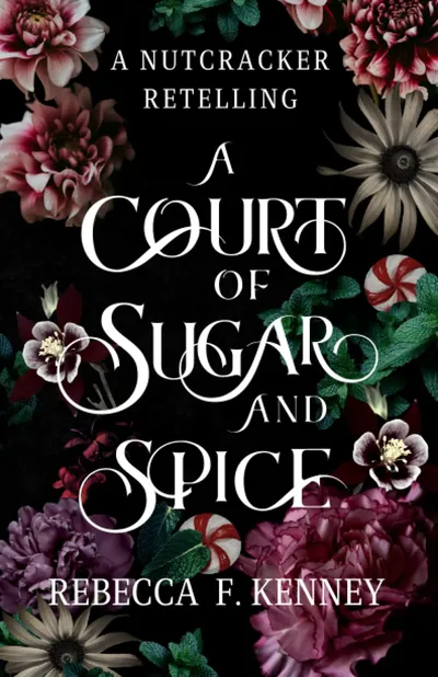 Cover of A Court of Sugar and Spice