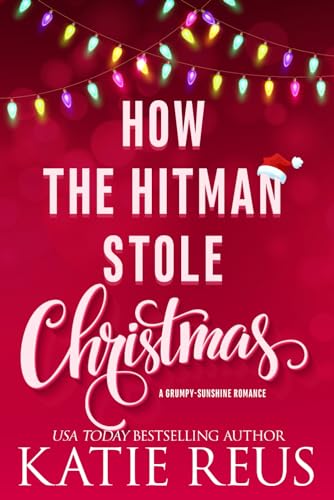 Cover of How the Hitman Stole Christmas