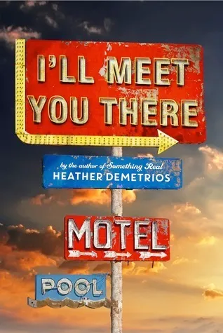 Cover of I'll Meet You There
