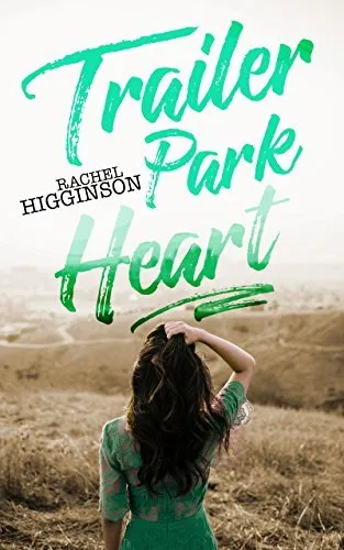 Cover of Trailer Park Heart