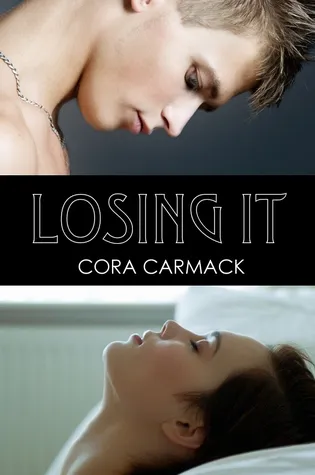 Cover of Losing It (Losing It, #1)