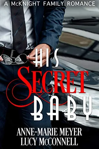 Cover of His Secret Baby