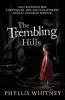 Cover of The Trembling Hills