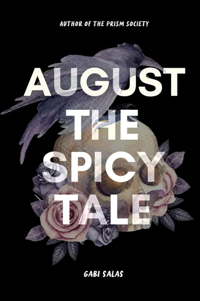 Cover of August: A Spicy Tale with Sunday Strange and Cosa