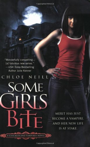 Cover of Some Girls Bite (Chicagoland Vampires, #1)