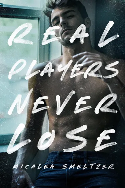 Cover of Real Players Never Lose