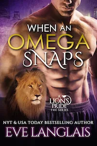 Cover of When an Omega Snaps