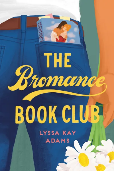 Cover of The Bromance Book Club