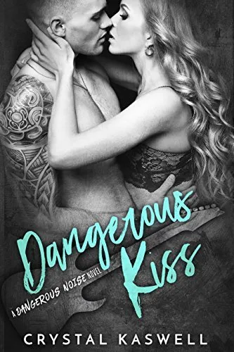 Cover of Dangerous Kiss