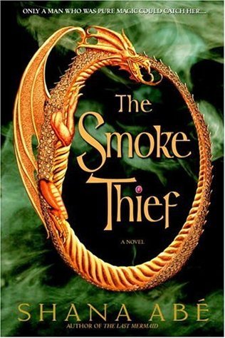 Cover of The Smoke Thief (Drakon, #1)