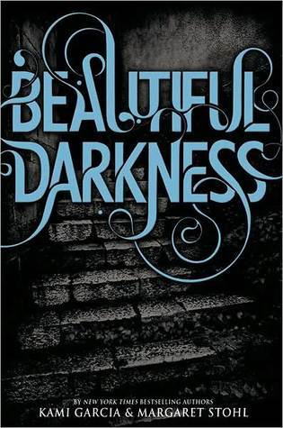 Cover of Beautiful Darkness (Caster Chronicles, #2)