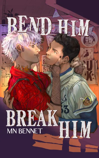 Cover of Bend Him Break Him