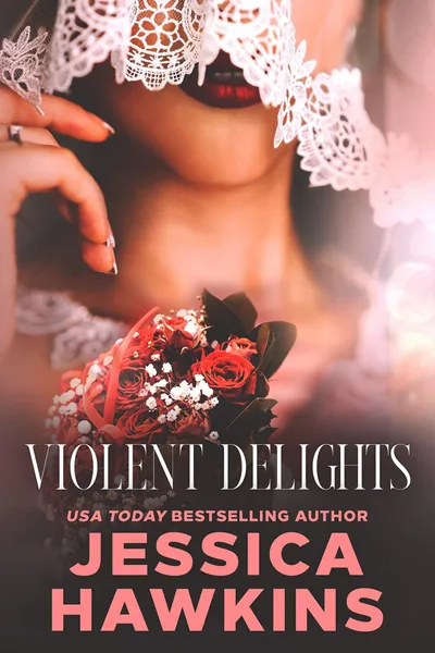 Cover of Violent Delights