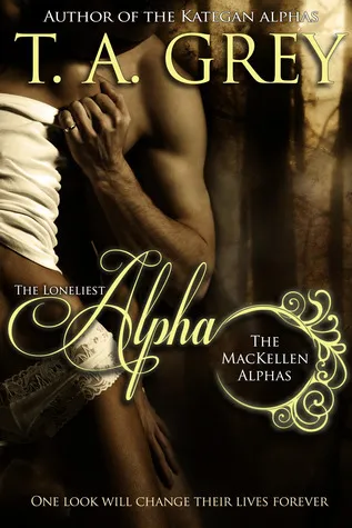 Cover of The Loneliest Alpha