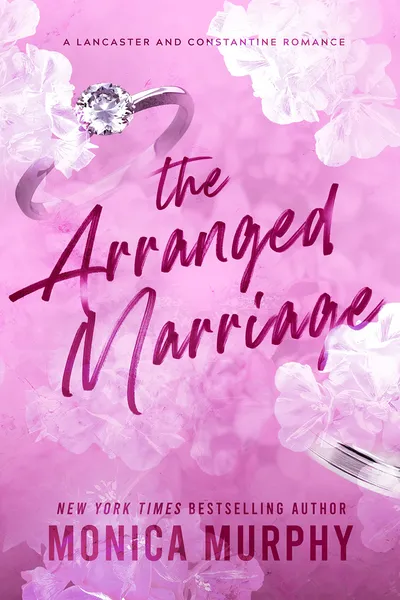 Cover of The Arranged Marriage: A Lancaster and Constantine Romance