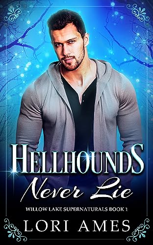 Cover of Hellhounds Never Lie