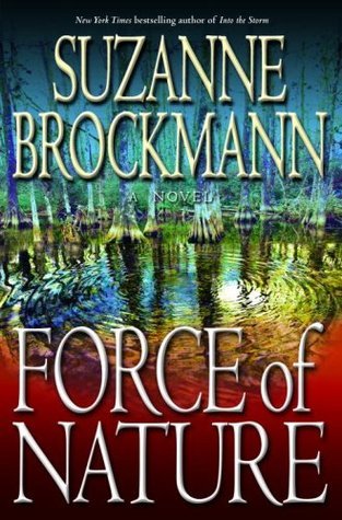 Cover of Force of Nature (Troubleshooters, #11)