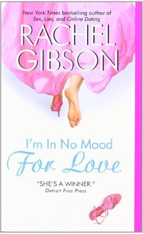 Cover of I'm In No Mood For Love  (Writer Friends, #2)