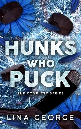 Cover of Hunks Who Puck: The Complete Series