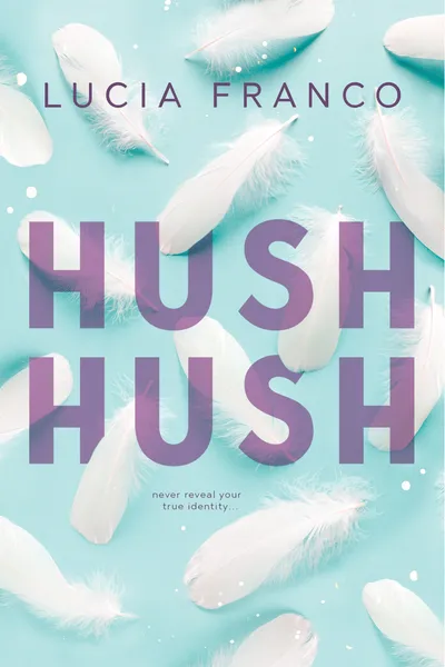 Cover of Hush Hush