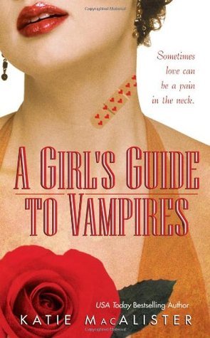 Cover of A Girl's Guide to Vampires (Dark Ones #1)